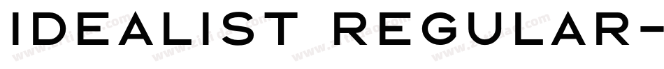 IDEALIST Regular字体转换
